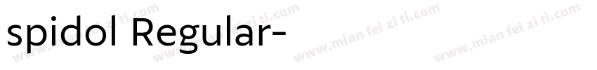 spidol Regular字体转换